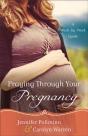 Praying Through Your Pregnancy Â€“ A Weekâ€“Byâ€“Week Guide - Preview