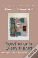 Praying With Every Heart