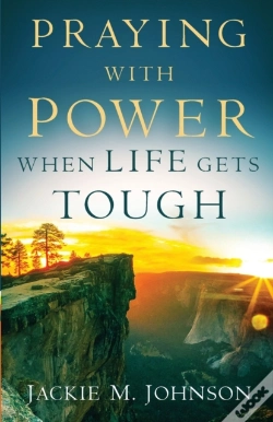 Capa do artigo Praying With Power When Life Gets Tough