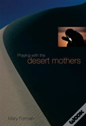 Capa do artigo Praying With The Desert Mothers