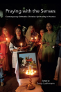 Praying With The Senses - Preview