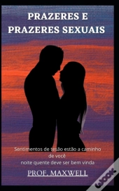Prazeres E Prazeres Sexuais