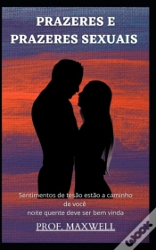 Capa do artigo Prazeres E Prazeres Sexuais