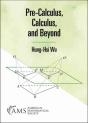 Pre-Calculus, Calculus, And Beyond - Preview