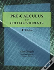 Pre-Calculus For College Students
