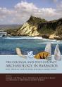 Pre-Colonial And Post-Contact Archaeology In Barbados - Preview