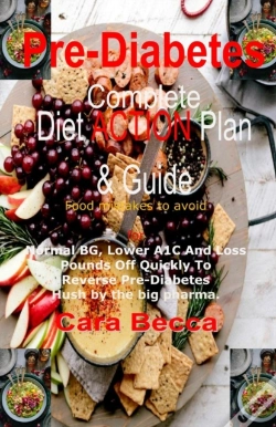 Capa do artigo Pre-Diabetes Complete Action Diet Plan Guide