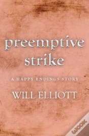 Capa do artigo Pre-Emptive Strike - A Happy Endings Story