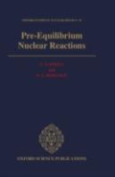 Pre-Equilibrium Nuclear Reactions