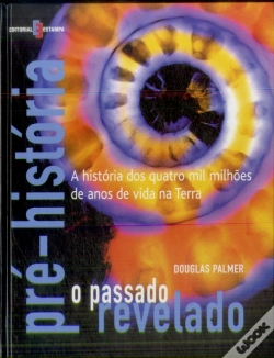 Capa do artigo Pré-História - O Passado Revelado