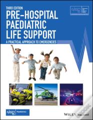 Pre-Hospital Paediatric Life Support: The Practical Approach