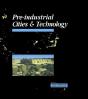Pre-Industrial Cities And Technology - Preview