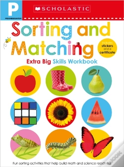 Capa do artigo Pre-K Extra Big Skills Workbook: Sorting And Matching (Scholastic Early Learners)