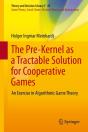 Pre-Kernel As A Tractable Solution For Cooperative Games - Preview