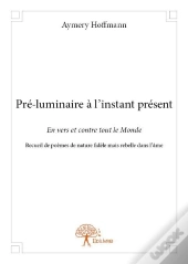Pre-Luminaire A L'Instant Present