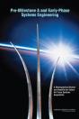 Pre-Milestone A And Early-Phase Systems Engineering - Preview