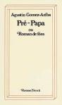 Pre-Papa Ou Roman De Fees - Preview