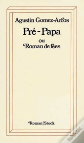 Pre-Papa Ou Roman De Fees