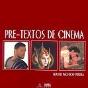 Pre-Textos de Cinema - Preview