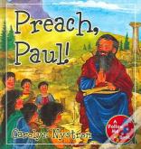Preach, Paul!
