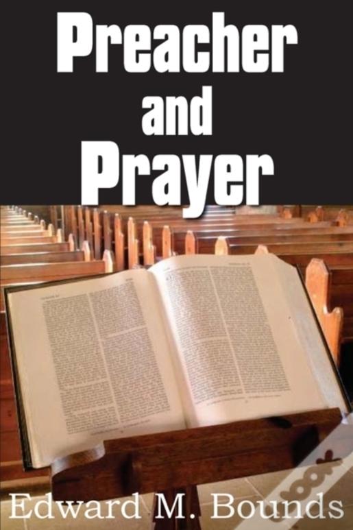 Preacher And Prayer