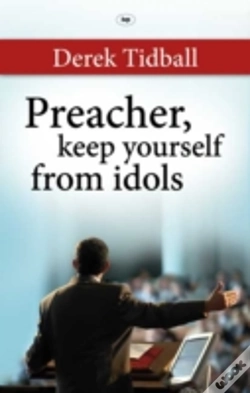 Capa do artigo Preacher, Keep Yourself From Idols