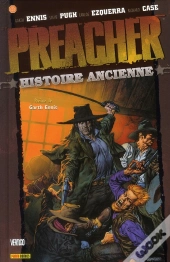 Preacher T.4 ; Histoire Ancienne