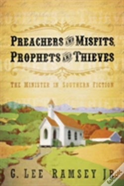 Capa do artigo Preachers And Misfits, Prophets And Thieves