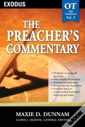 Preacher'S Commentary - Vol. 02: Exodus