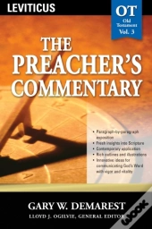 Preacher'S Commentary - Vol. 03: Leviticus
