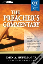 Preacher'S Commentary - Vol. 06: Joshua