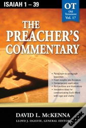 Preacher'S Commentary - Vol. 17: Isaiah 1-39