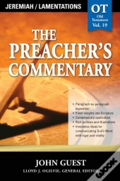Preacher'S Commentary - Vol. 19: Jeremiah And   Lamentations
