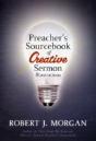 Preacher'S Sourcebook Of Creative Sermon Illustrations - Preview