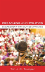 Preaching And Politics - Preview