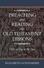 Preaching And Reading The Old Testament Lessons - Preview