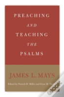 Preaching And Teaching The Psalms