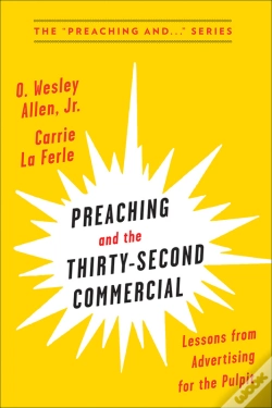 Capa do artigo Preaching And The Thirty-Second Commerical