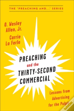 Capa do artigo Preaching And The Thirty-Second Commerical