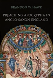 Capa do artigo Preaching Apocrypha In Anglo-Saxon England
