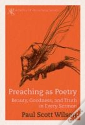 Preaching As Poetry