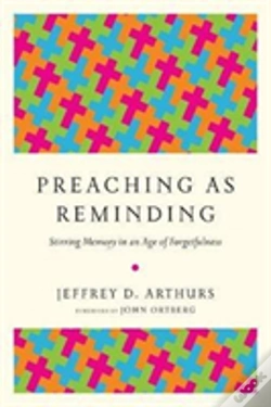 Capa do artigo Preaching As Reminding Â€“ Stirring Memory In An Age Of Forgetfulness