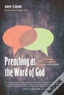 Preaching As The Word Of God