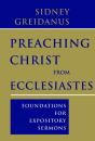 Preaching Christ From Ecclesiastes - Preview