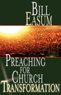Preaching For Church Transformation