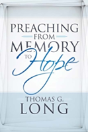Preaching From Memory To Hope - Preview
