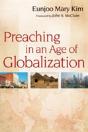 Preaching In An Age Of Globalization - Preview