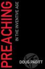 Preaching In The Inventive Age - Preview