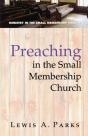 Preaching In The Small Membership Church - Preview