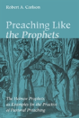 Preaching Like The Prophets - Preview